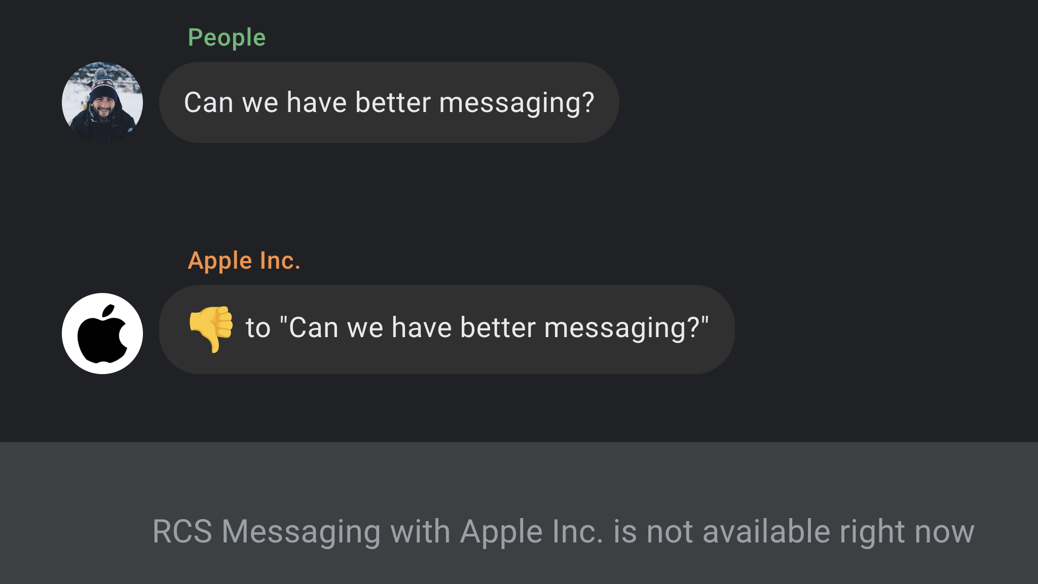 Text thread where a message from 'People' says 'Can we have better messaging?'. Apple Inc responds with '👎 to Can we have better messaging?'. Bottom of messaging view says 'RSS Messaging is not available with Apple Inc right now'.