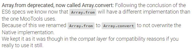 Screenshot of MooTools updates saying 'Array.from deprecated, now called Array.convert' due to ES6 spec.