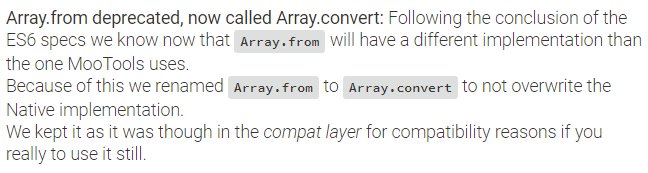 Screenshot of MooTools updates saying 'Array.from deprecated, now called Array.convert' due to ES6 spec.